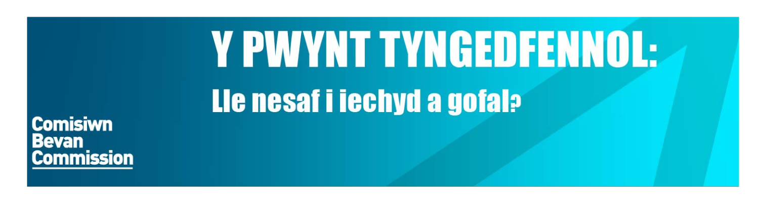Cynhadledd y Pwynt Tyngedfennol: Lle nesaf i iechyd a gofal?
