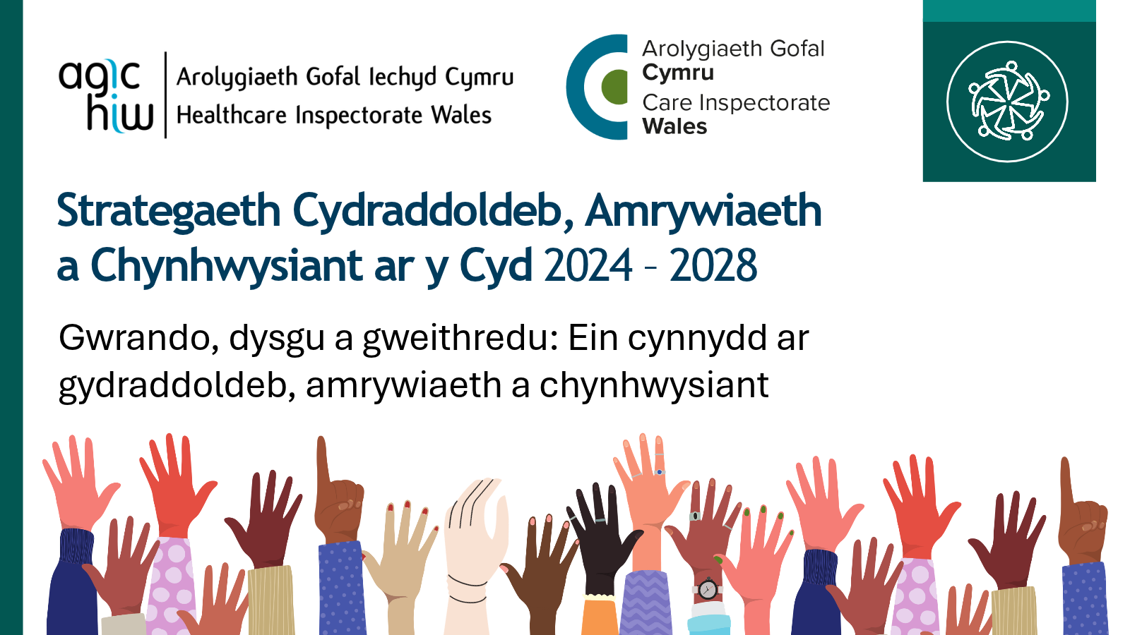 Strategaeth Cydraddoldeb, Amrywiaeth a Chynhwysiant ar y Cyd 2024 – 2028 Gwrando, dysgu a gweithredu: Ein cynnydd ar gydraddoldeb, amrywiaeth a chynhwysiant