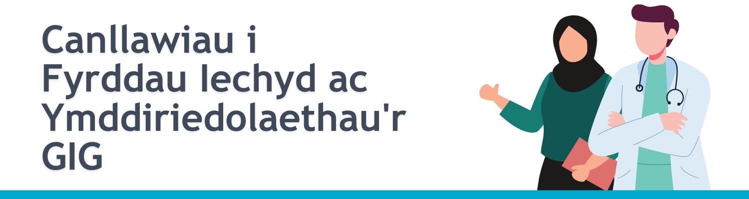 Canllawiau i Fyrddau Iechyd ac Ymddiriedolaethau'r GIG