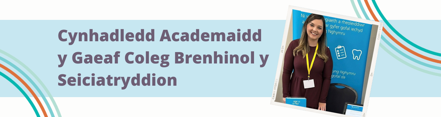 Cynhadledd Academaidd y Gaeaf Coleg Brenhinol y Seiciatryddion