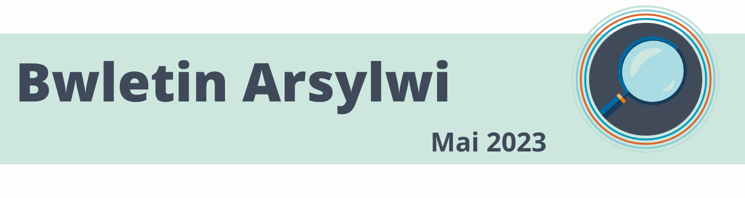 Bwletin Arsylwi Mai 2023