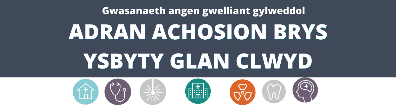 Gwasaneath angen gwelliant gylweddol adran achosion brys ysbyty glan clwyd 